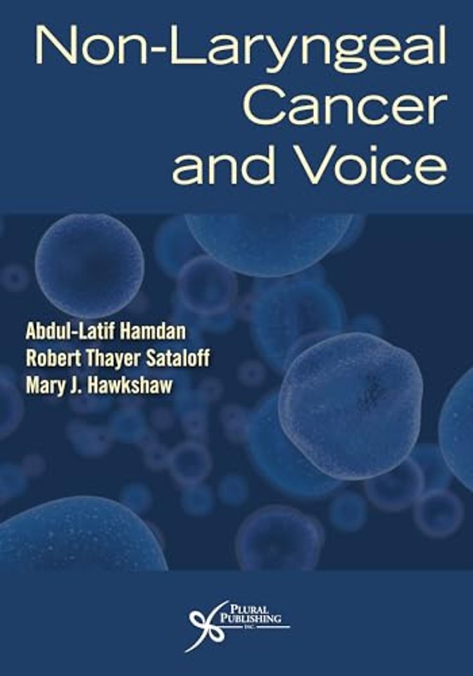 Non-Laryngeal Cancer and Voice