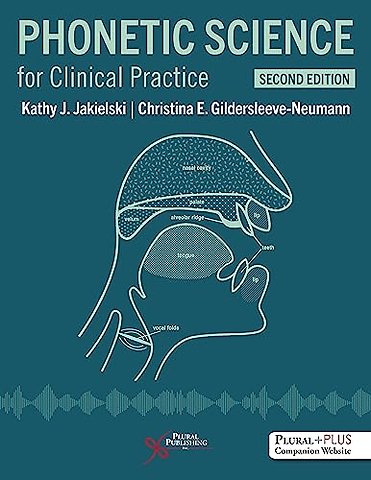 Phonetic Science for Clinical Practice