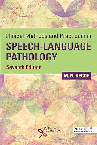 Clinical Methods and Practicum in Speech-Language Pathology