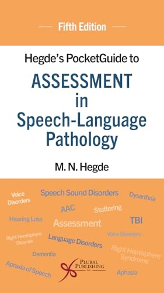 Hegde's PocketGuide to Assessment in Speech-Language Pathology