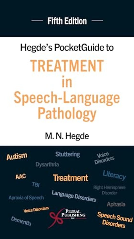 Hegde's PocketGuide to Treatment in Speech-Language Pathology