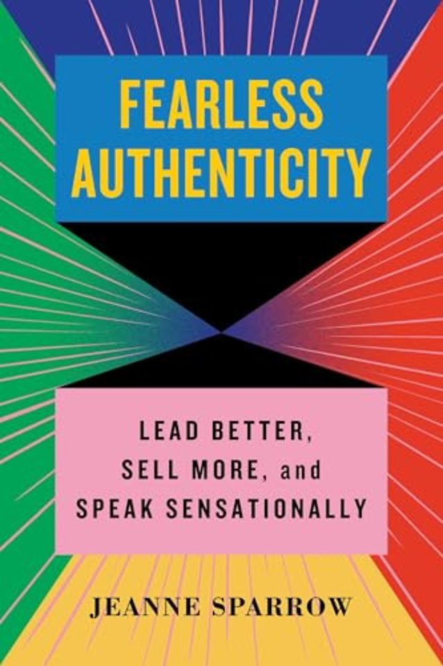 Fearless Authenticity