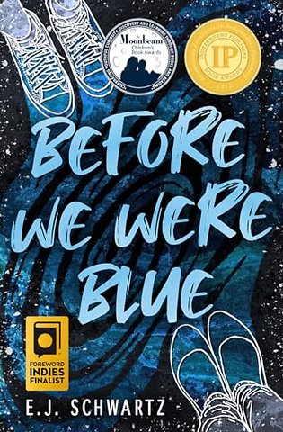 Before We Were Blue