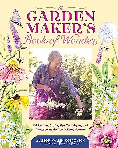 The Garden Maker's Book of Wonder