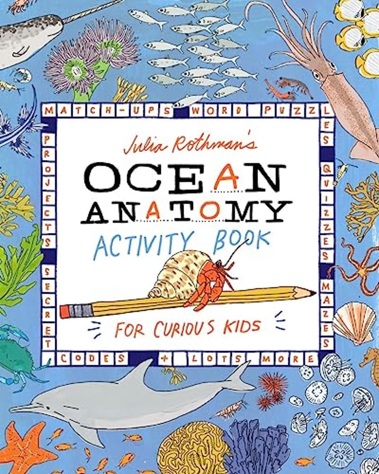 Julia Rothman's Ocean Anatomy Activity Book