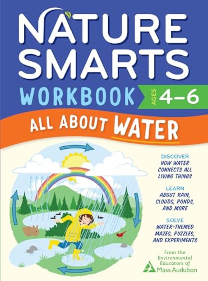 Nature Smarts Workbook: All about Water (Ages 4-6)