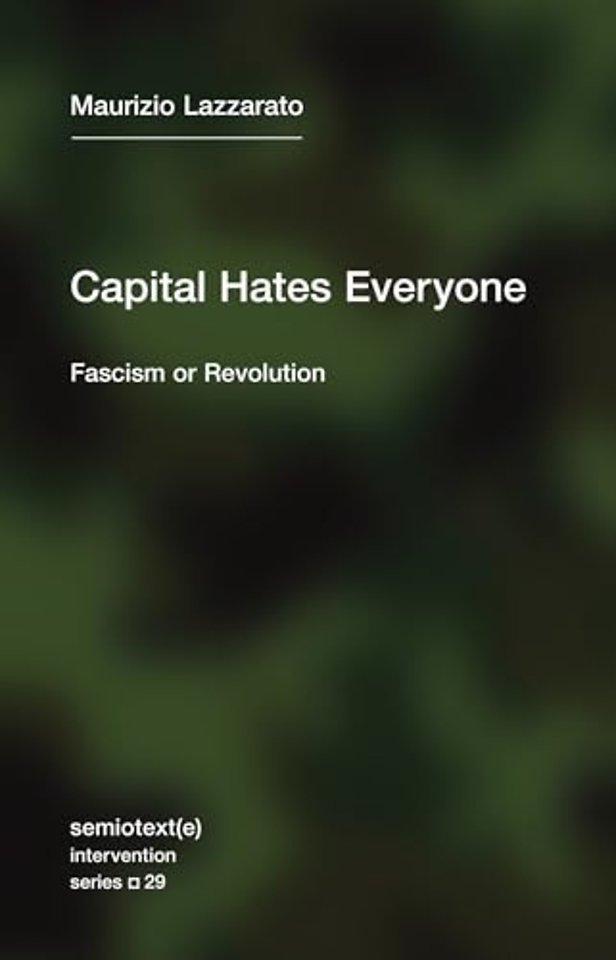 Capital Hates Everyone