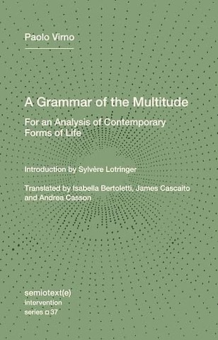 A Grammar of the Multitude