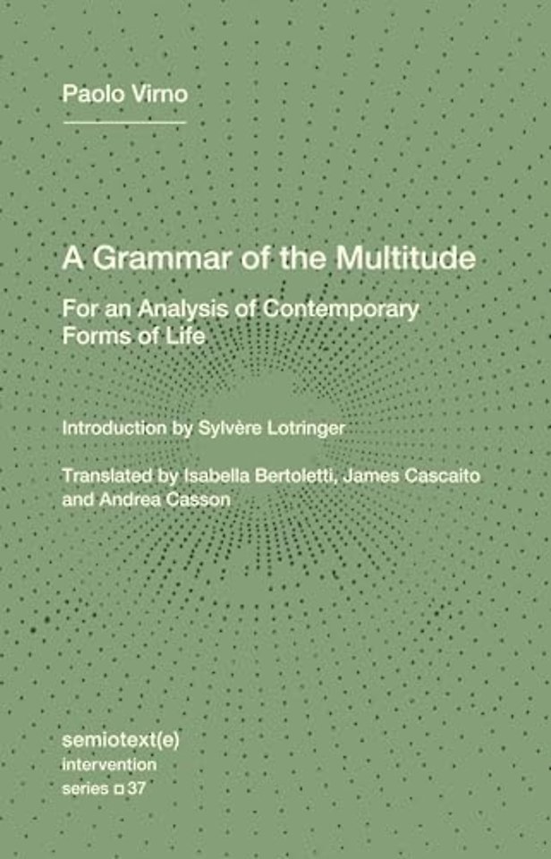 A Grammar of the Multitude