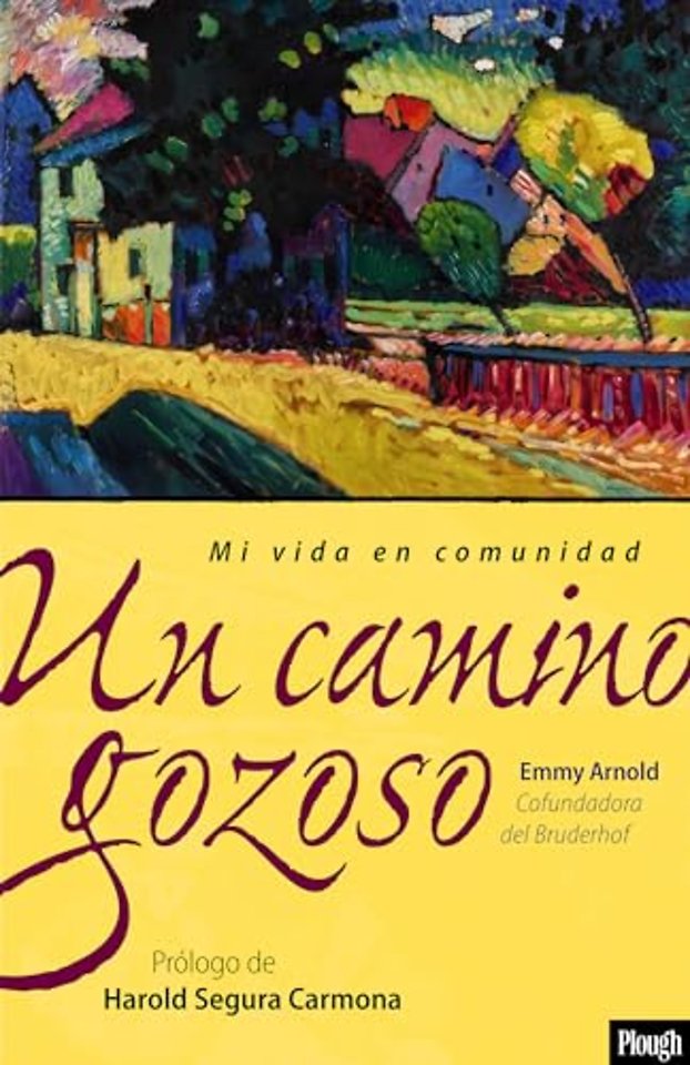 Un camino gozoso / A Joyful Pilgrimage