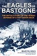 The Eagles of Bastogne