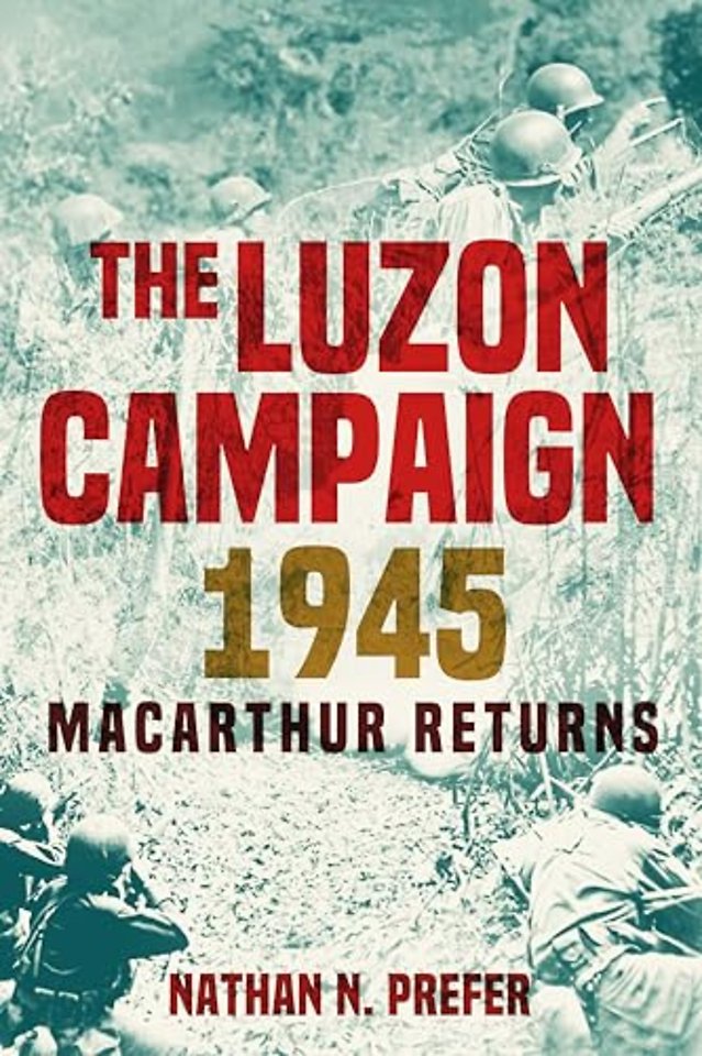The Luzon Campaign 1945
