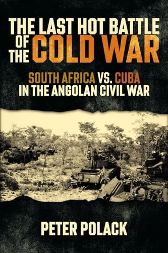 The Last Hot Battle of the Cold War