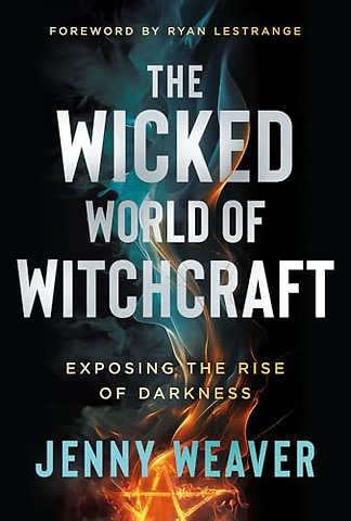 Wicked World of Witchcraft, The