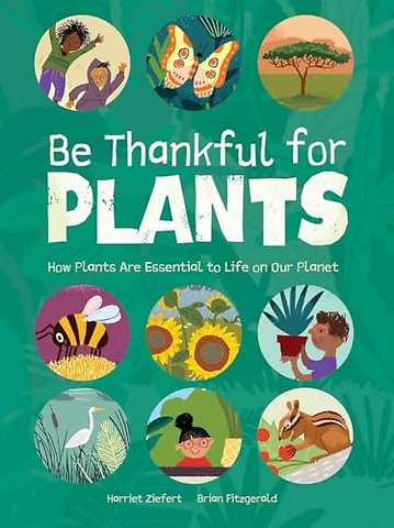 Be Thankful for Plants
