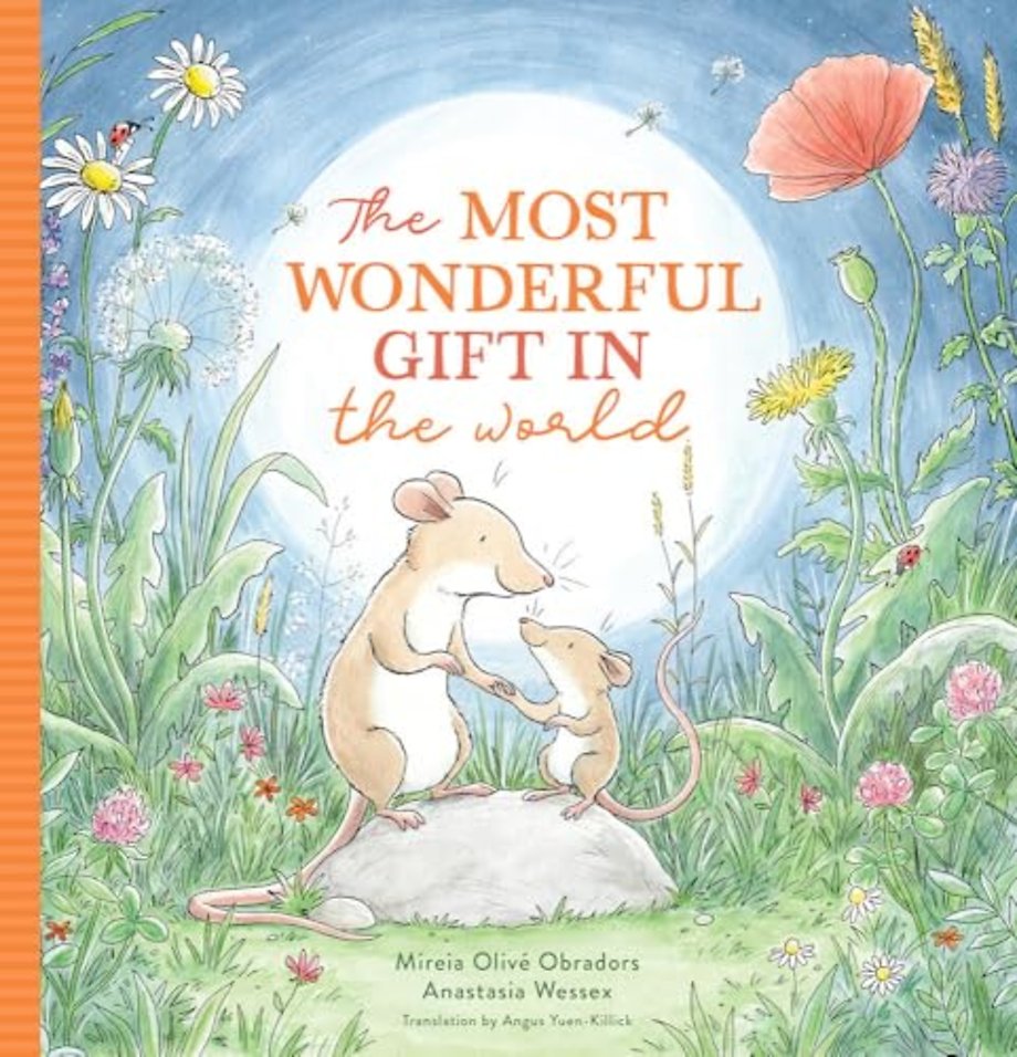 The Most Wonderful Gift in the World