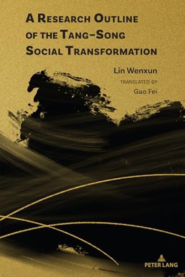 A Research Outline of the Tang–Song Social Transformation