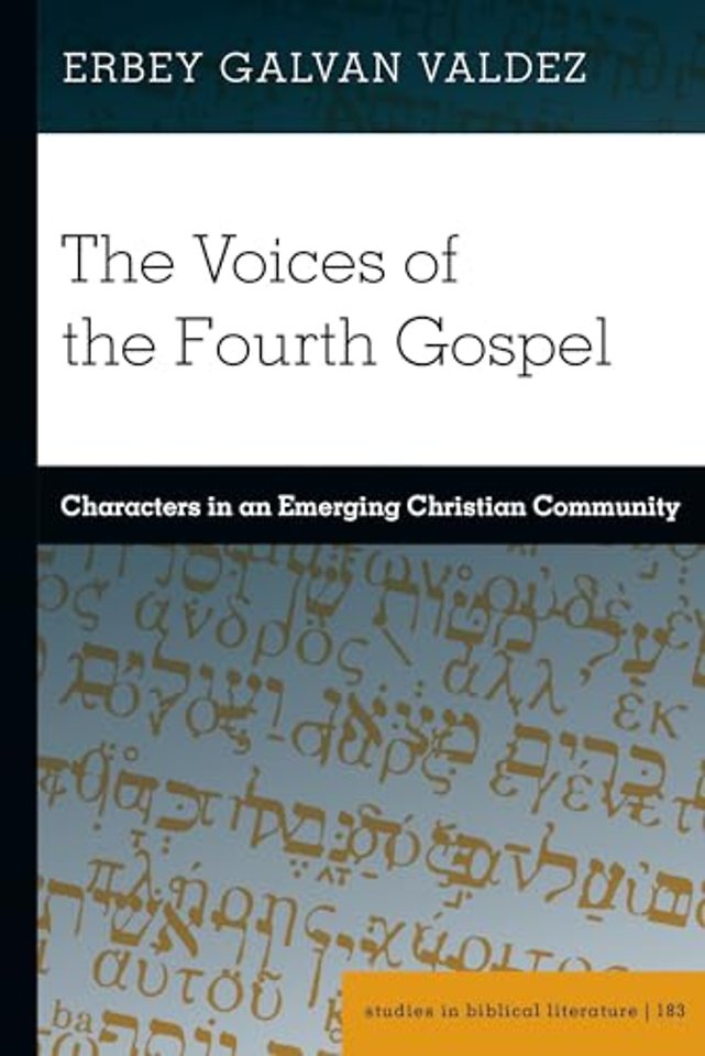 The Voices of the Fourth Gospel