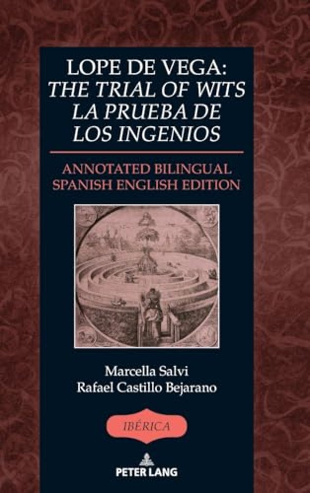 Lope de Vega: «The Trial of Wits» / «La prueba de los ingenios»