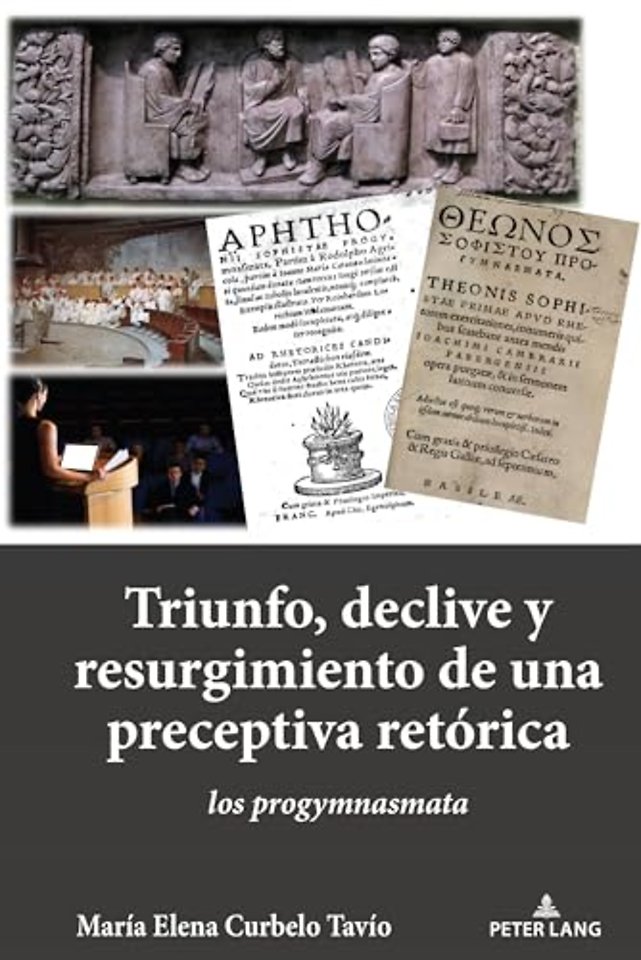 Triunfo, declive y resurgimiento de una preceptiva retorica
