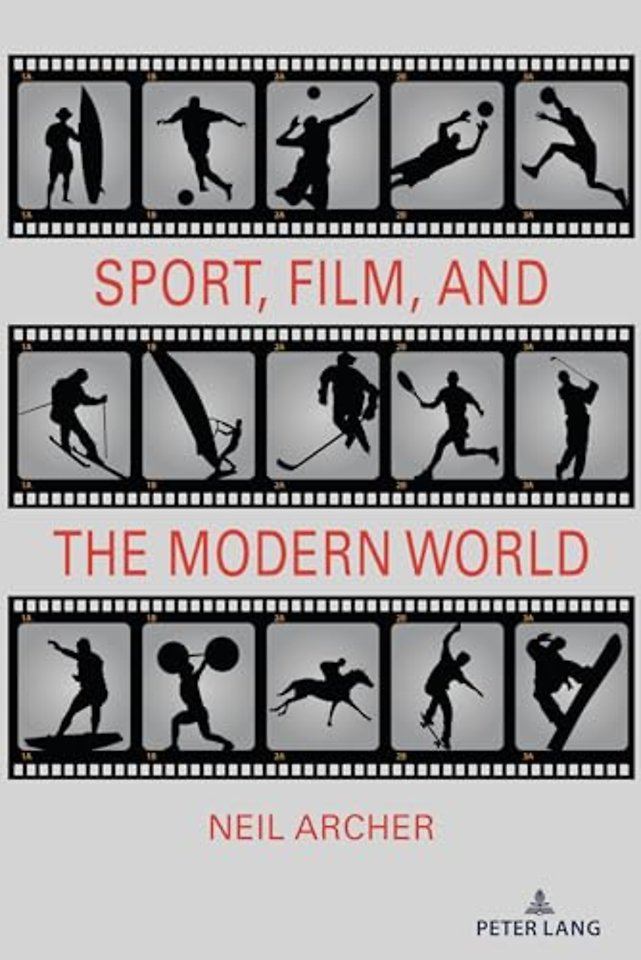 Sport, Film, and the Modern World