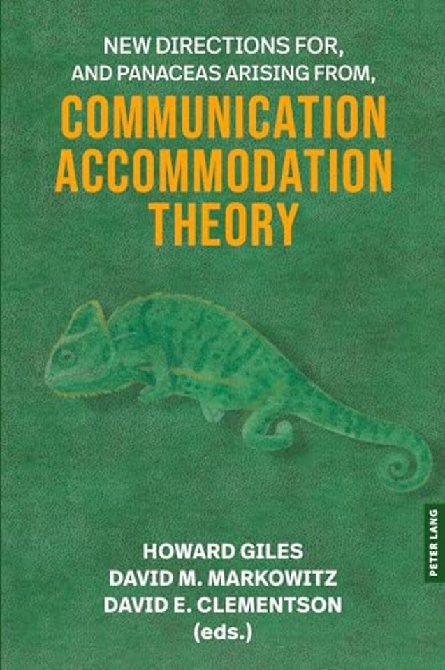 New Directions For, and Panaceas Arising From, Communication Accommodation Theory