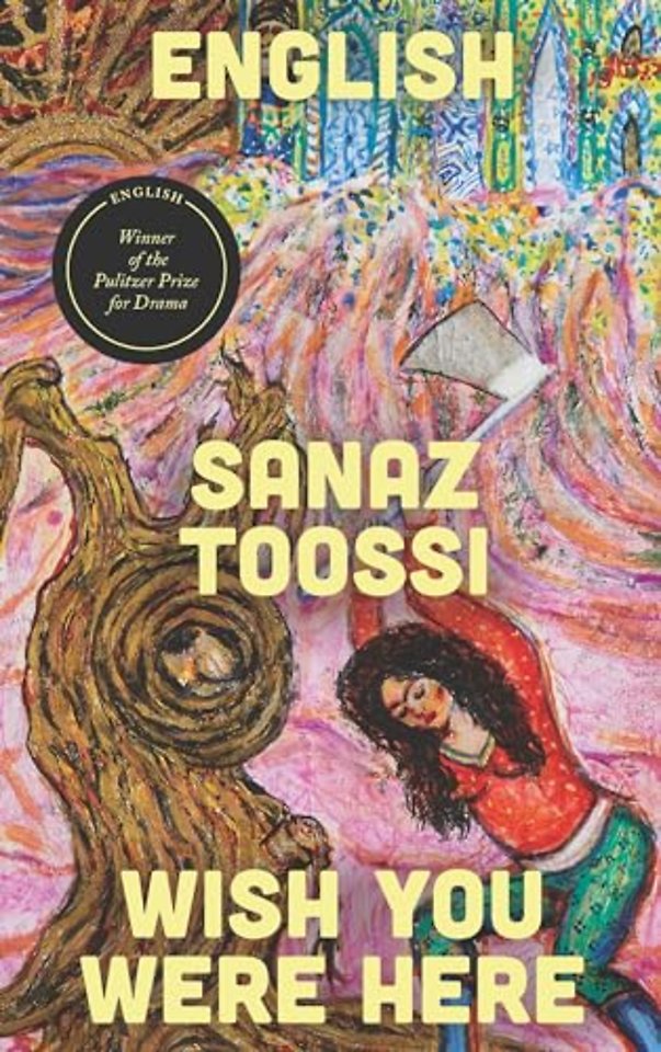 English & Wish You Were Here: two plays