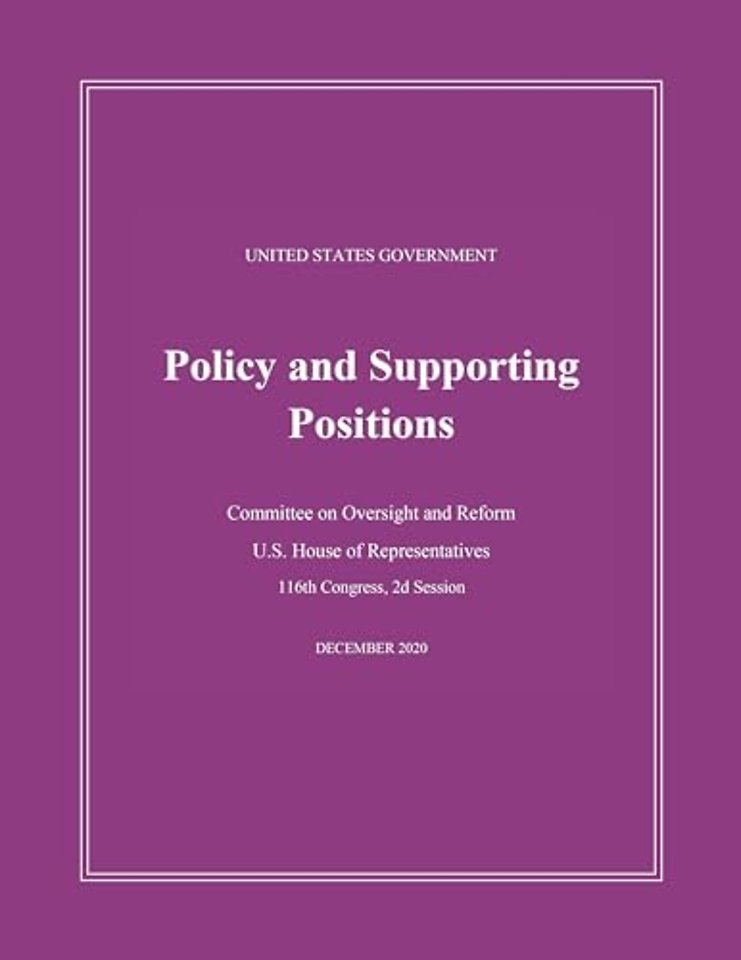 United States Government Policy and Supporting Positions (Plum Book) 2020