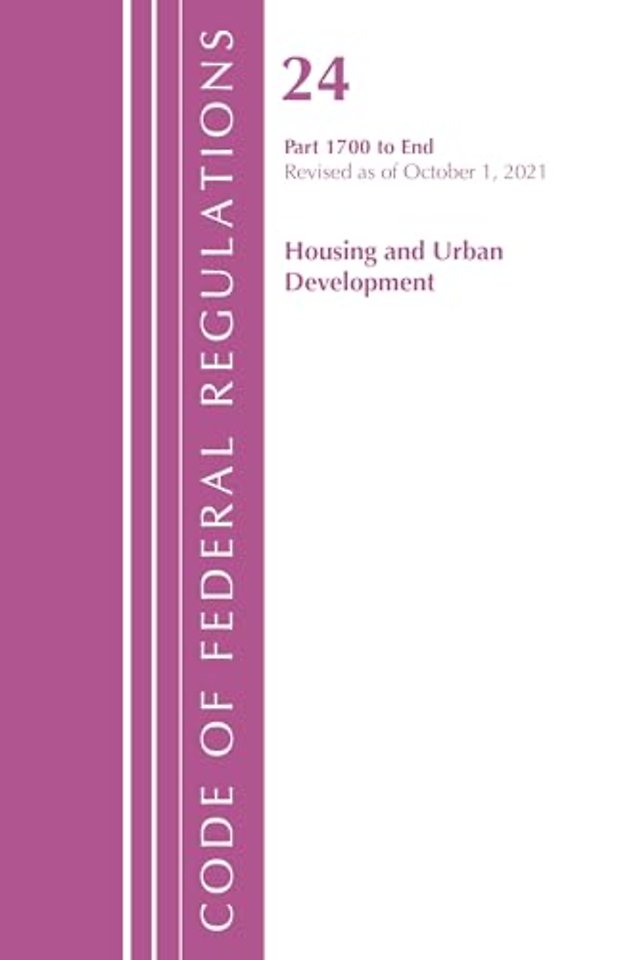 Code of Federal Regulations, Title 24 Housing and Urban Development 1700 - END, 2022