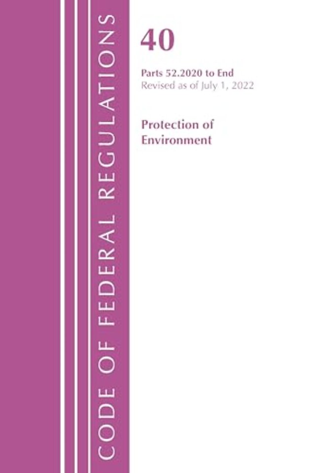 Code of Federal Regulations, Title 40 Protection of the Environment 52.2020-End of Part 52, Revised as of July 1, 2022