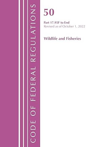 Code of Federal Regulations, Title 50 Wildlife and Fisheries 17.95 (f)-End, Revised as of October 1, 2022