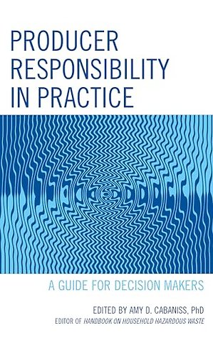 Producer Responsibility in Practice