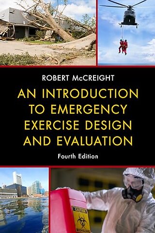 An Introduction to Emergency Exercise Design and Evaluation