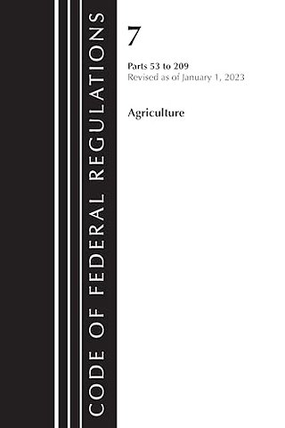 Code of Federal Regulations, Title 07 Agriculture 53-209, Revised as of January 1, 2023
