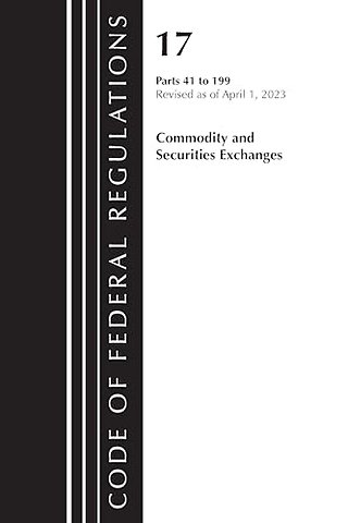 Code of Federal Regulations, Title 17 Commodity and Securities Exchanges 41-199 2023