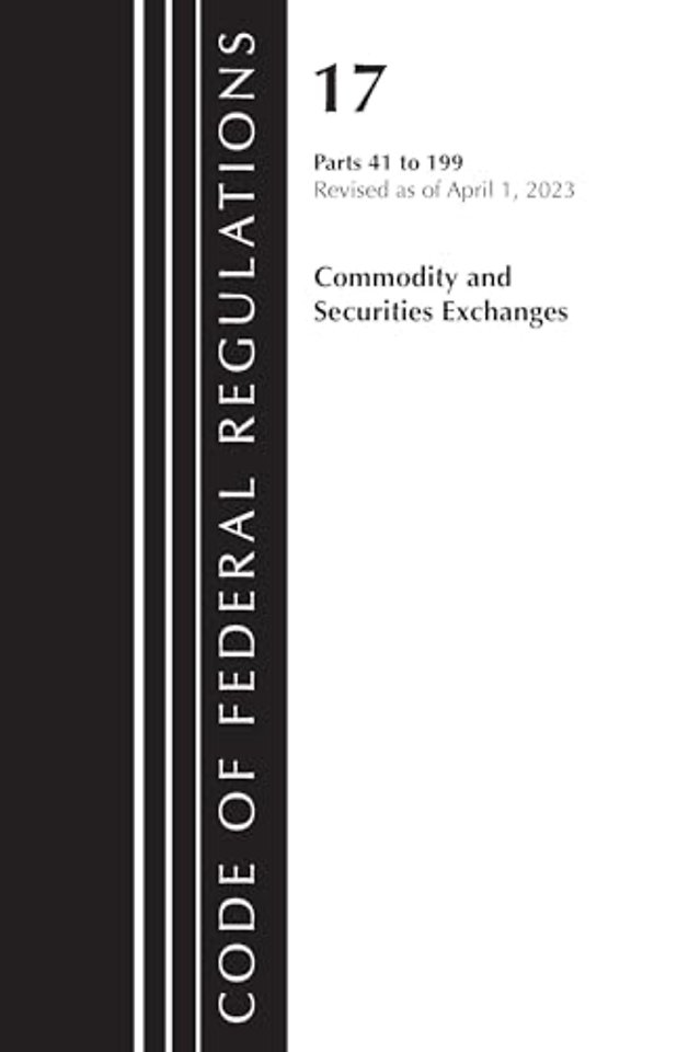 Code of Federal Regulations, Title 17 Commodity and Securities Exchanges 41-199 2023