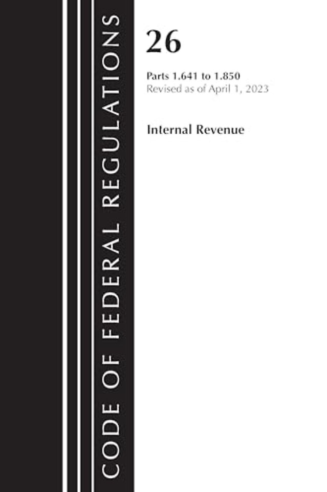 Code of Federal Regulations, Title 26 Internal Revenue 1.641-1.850, 2023