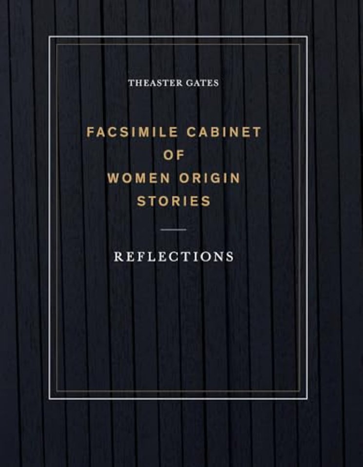 Theaster Gates: Facsimile Cabinet of Women Origin Stories