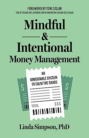 Mindful and Intentional Money Management
