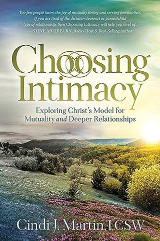 Choosing Intimacy
