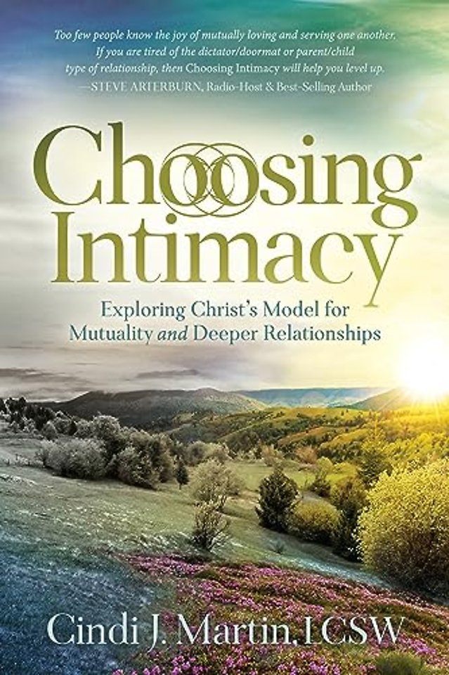 Choosing Intimacy