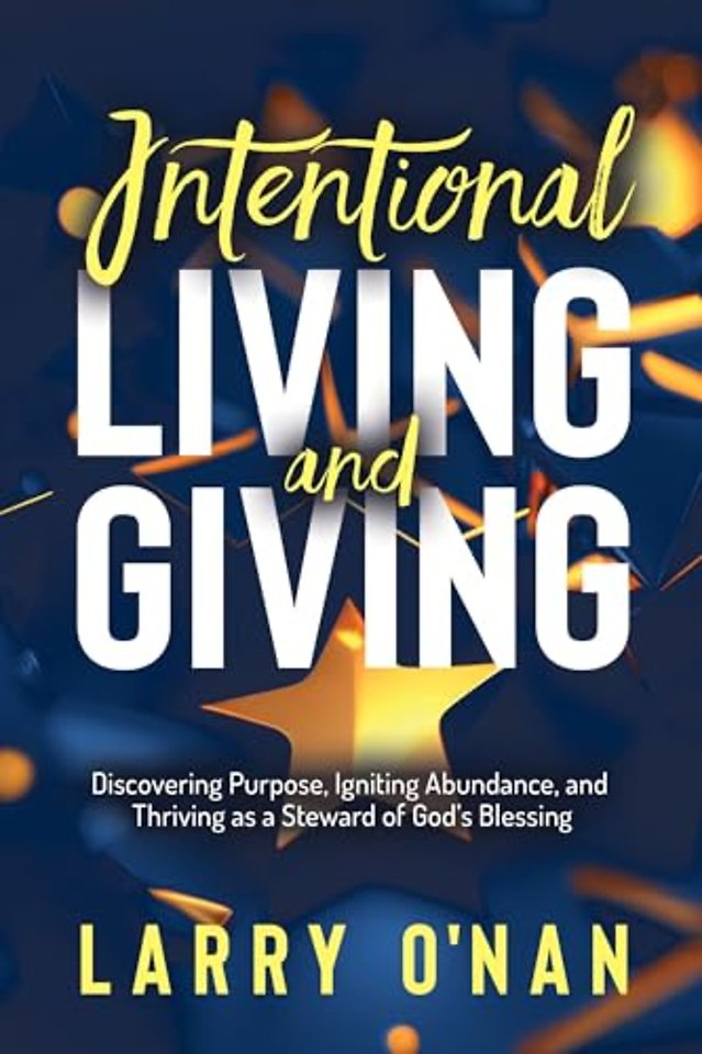 Intentional Living and Giving
