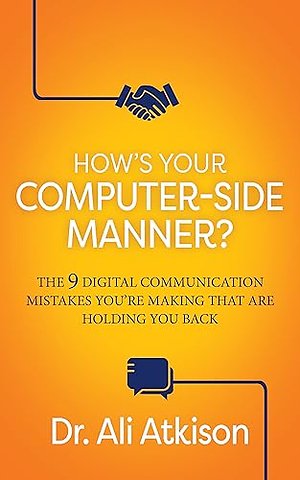 How's Your Computer-side Manner?
