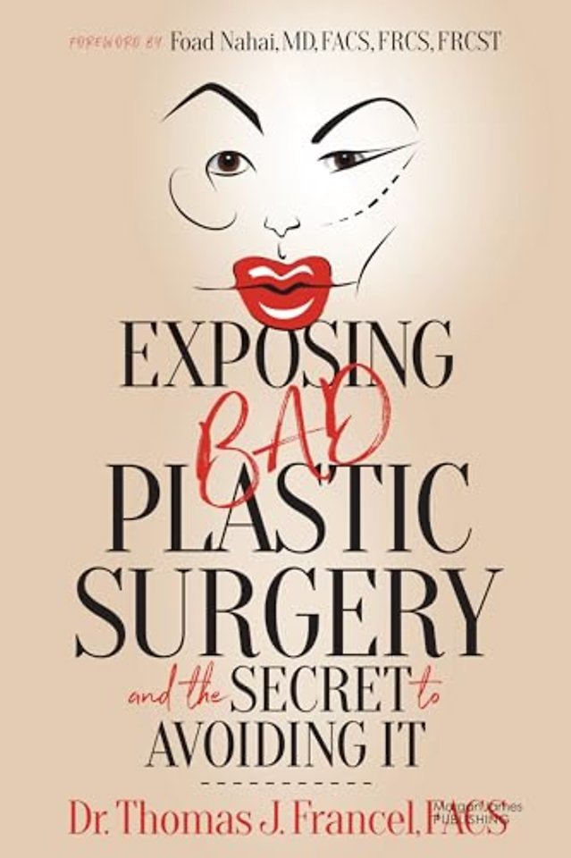 Exposing Bad Plastic Surgery