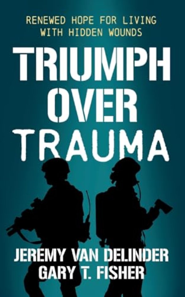 Triumph Over Trauma