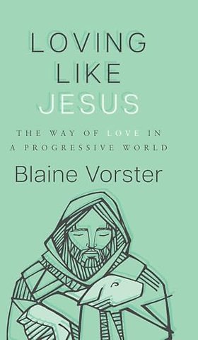 Loving Like Jesus