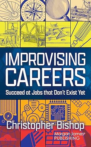 Improvising Careers