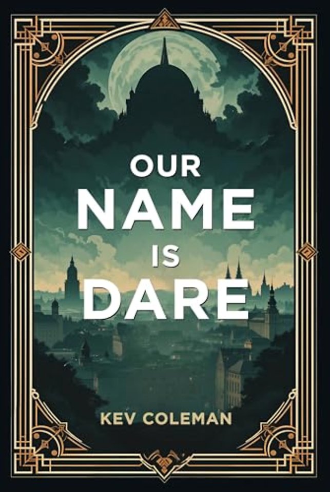 Our Name Is Dare