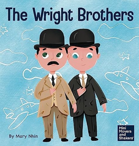 The Wright Brothers