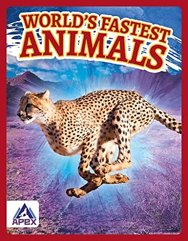 World’s Fastest Animals